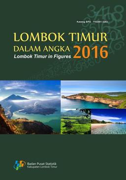 Lombok Timur Regency In Figures 2016