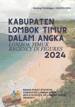 Kabupaten Lombok Timur Dalam Angka 2024