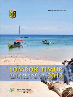 Lombok Timur Regency In Figures 2013